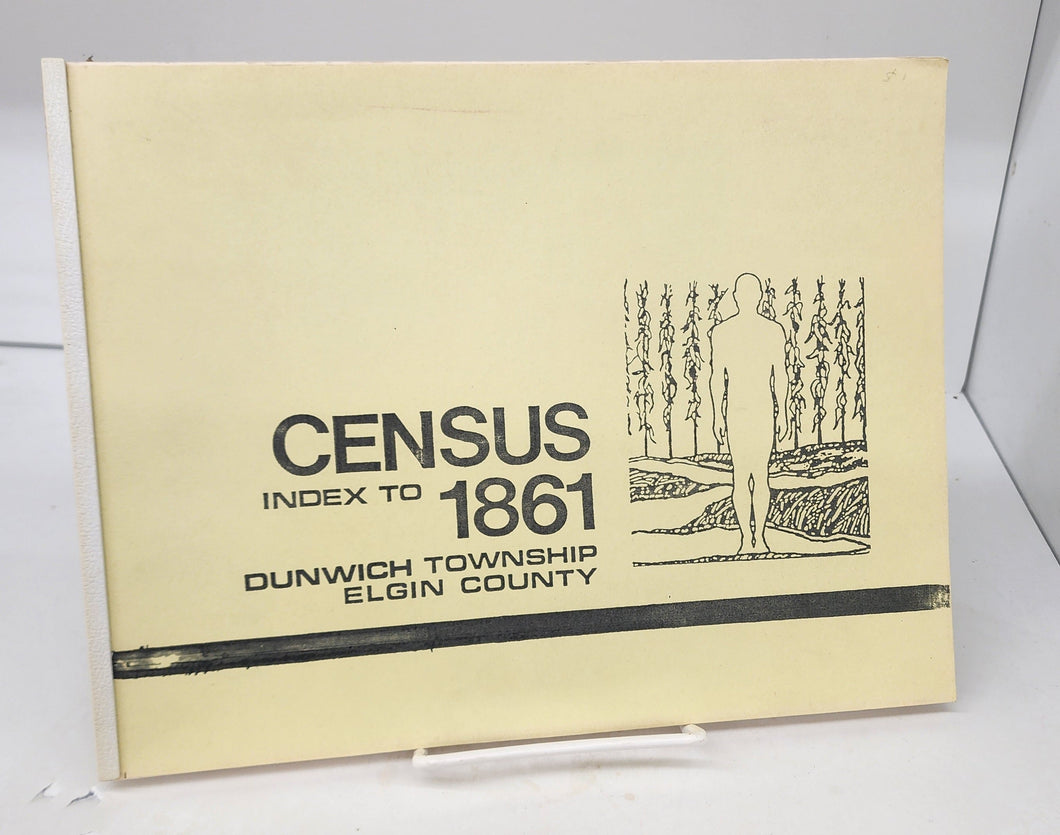 Census Index to 1861, Dunwich Township, Elgin County