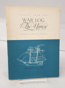 Leaves From the War Log of The Nancy, Eighteen Hundred and Thirteen