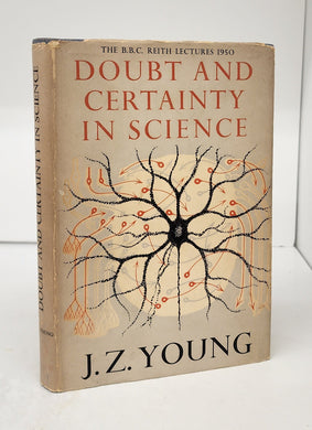 Doubt and Certainty in Science