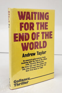 Waiting For The End of the World