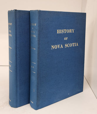 History of Nova Scotia. In two volumes.