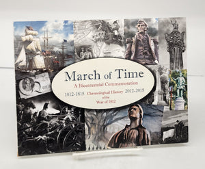 March of Time: A Bicentennial Commemoration. Chronological History of the War of 1812