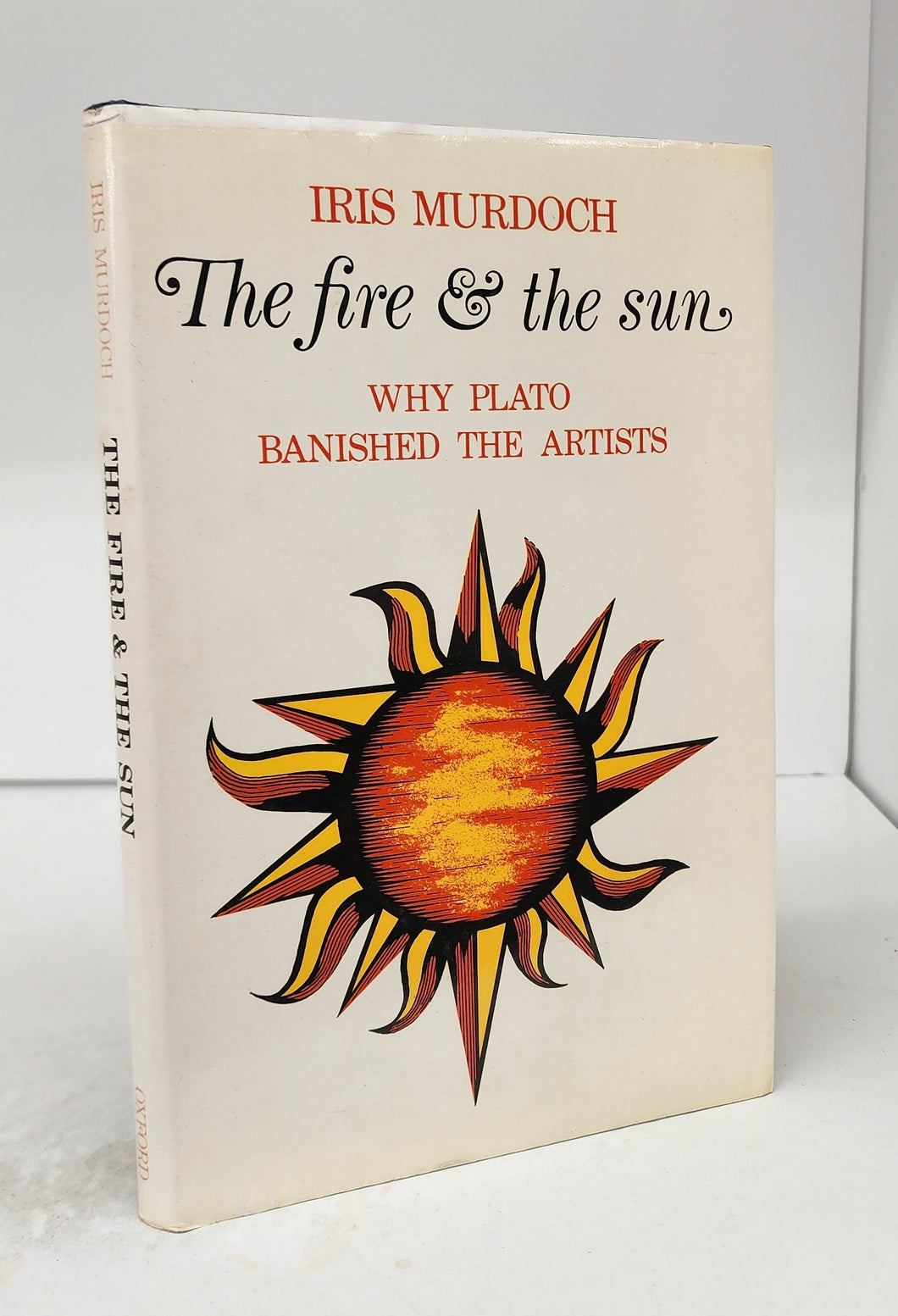 The fire & the sun: Why Plato Banished the Artists