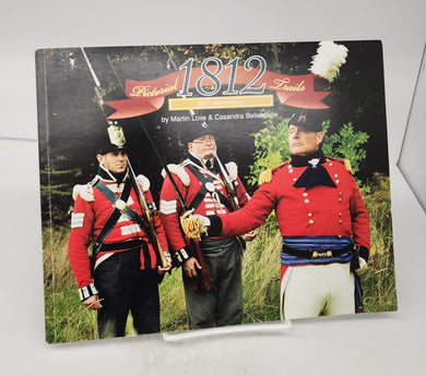 1812 200th Anniversary: Pictorial Trails