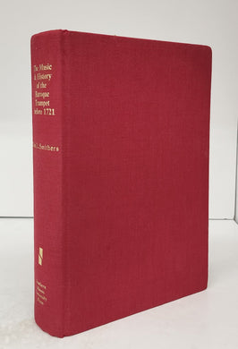 The Music and History of the Baroque Trumpet before 1721