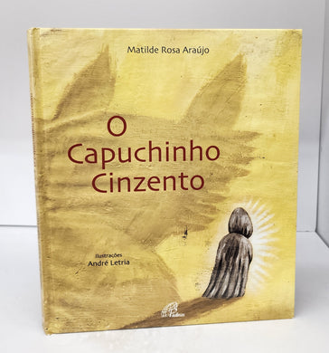 O Capuchinho Cinzento