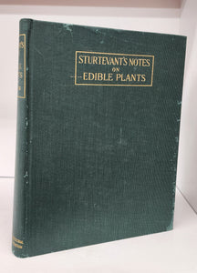 Sturtevant's  Notes on Edible Plants