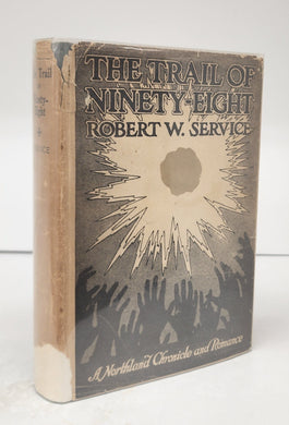 The Trail of Ninety-Eight