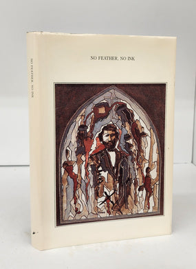 No Feather, No Ink: After Riel