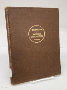 Foundations of American Grape Culture