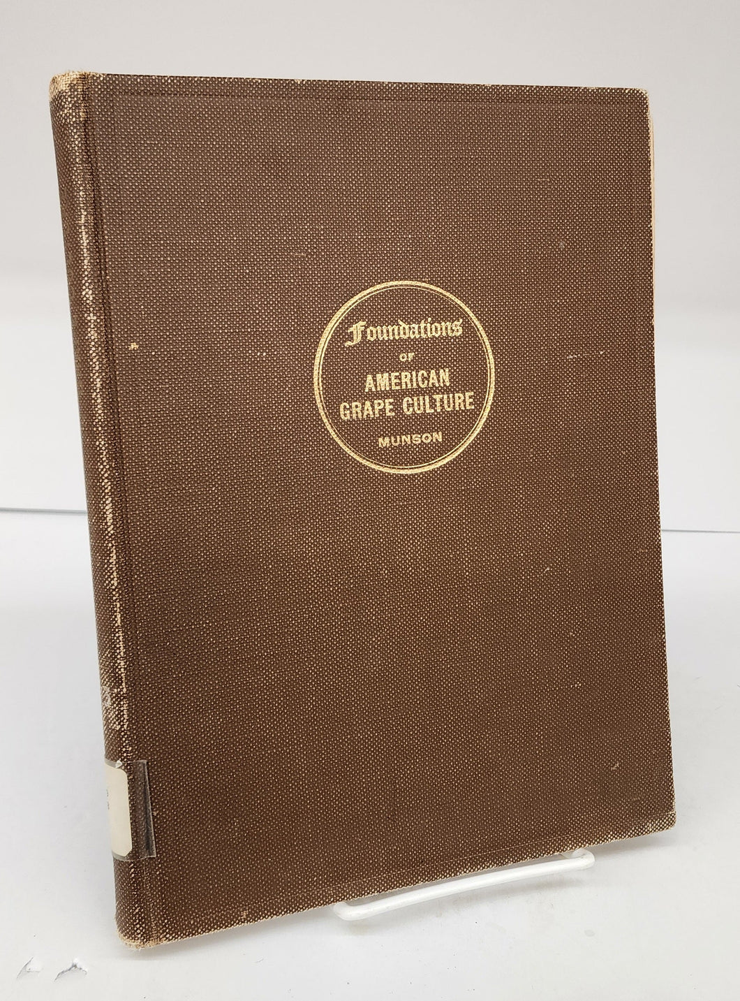 Foundations of American Grape Culture