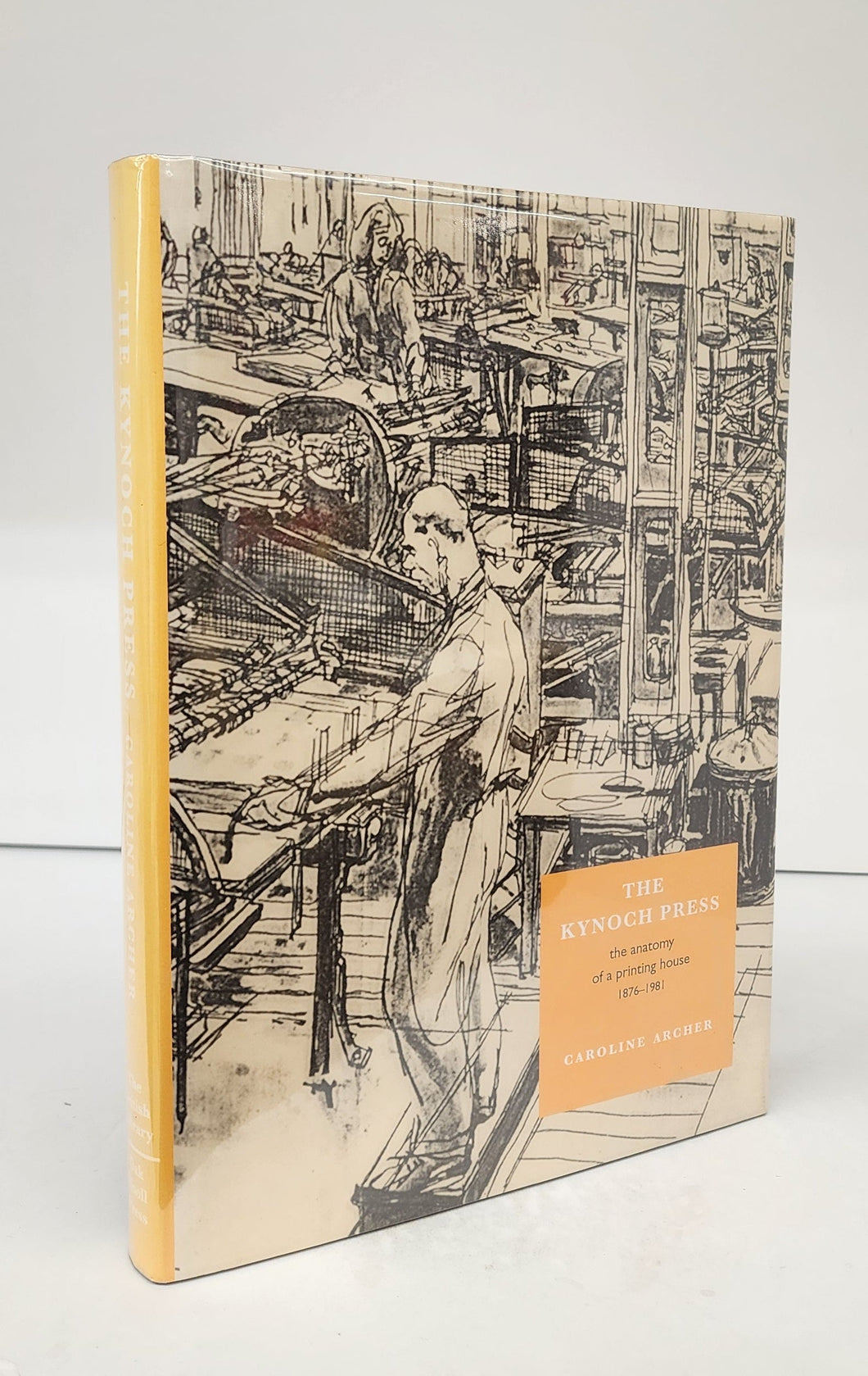 The Kynoch Press: the anatomy of a printing house 1876-1981