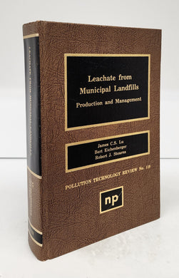 Leachate from Municipal Landfills: Production and Management