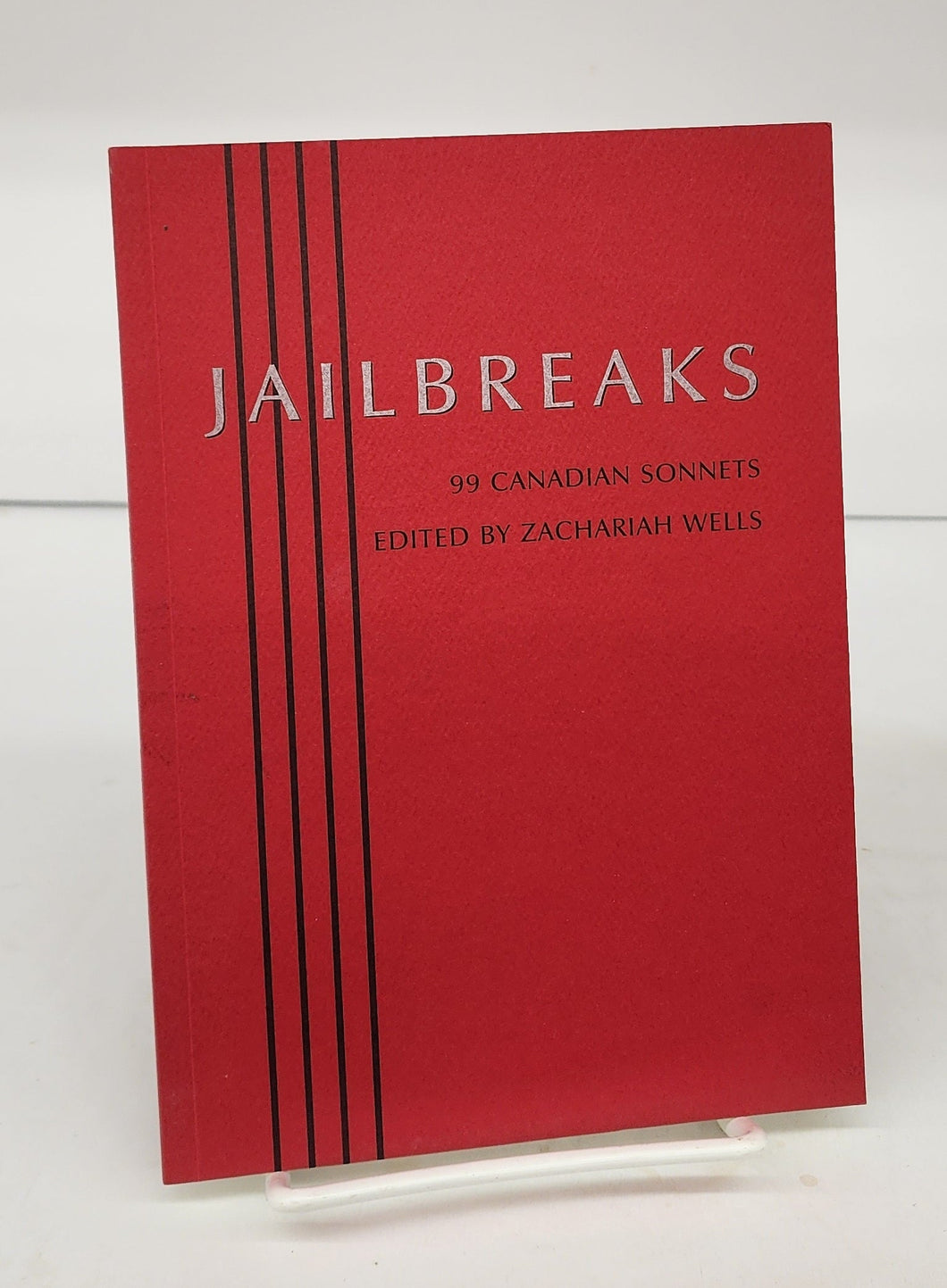 Jailbreaks: 99 Canadian Sonnets