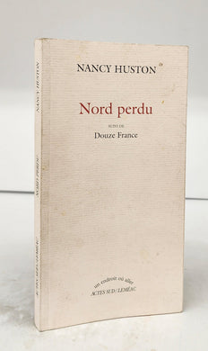 Nord perdu suivi de Douze France