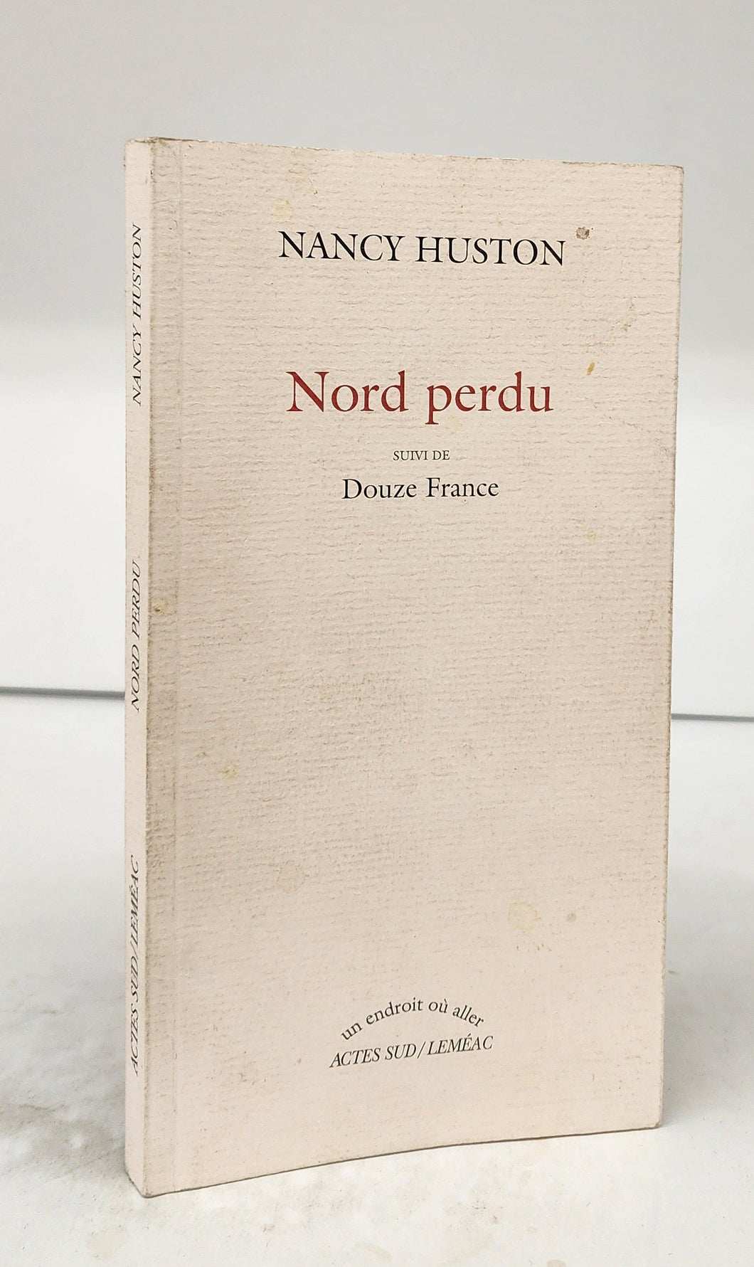 Nord perdu suivi de Douze France