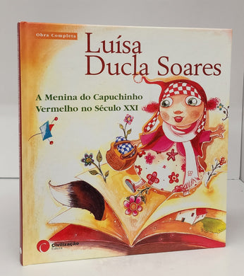 A Menina do Capuchinho Vermelho no Século XXI