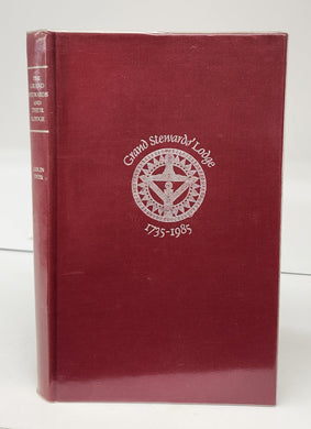 The Grand Stewards and Their Lodge