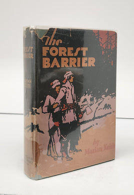 The Forest Barrier: A Novel of Pioneer Days