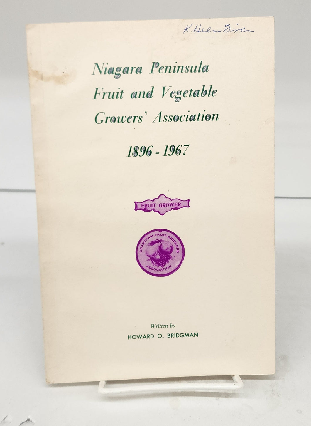 Niagara Peninsula Fruit and Vegetable Growers' Association 1896-1967