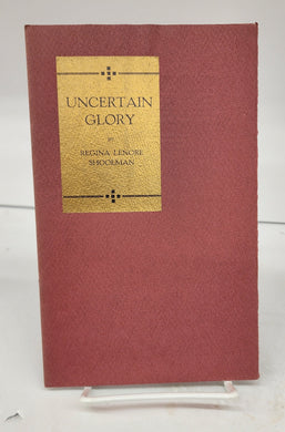 Uncertain Glory