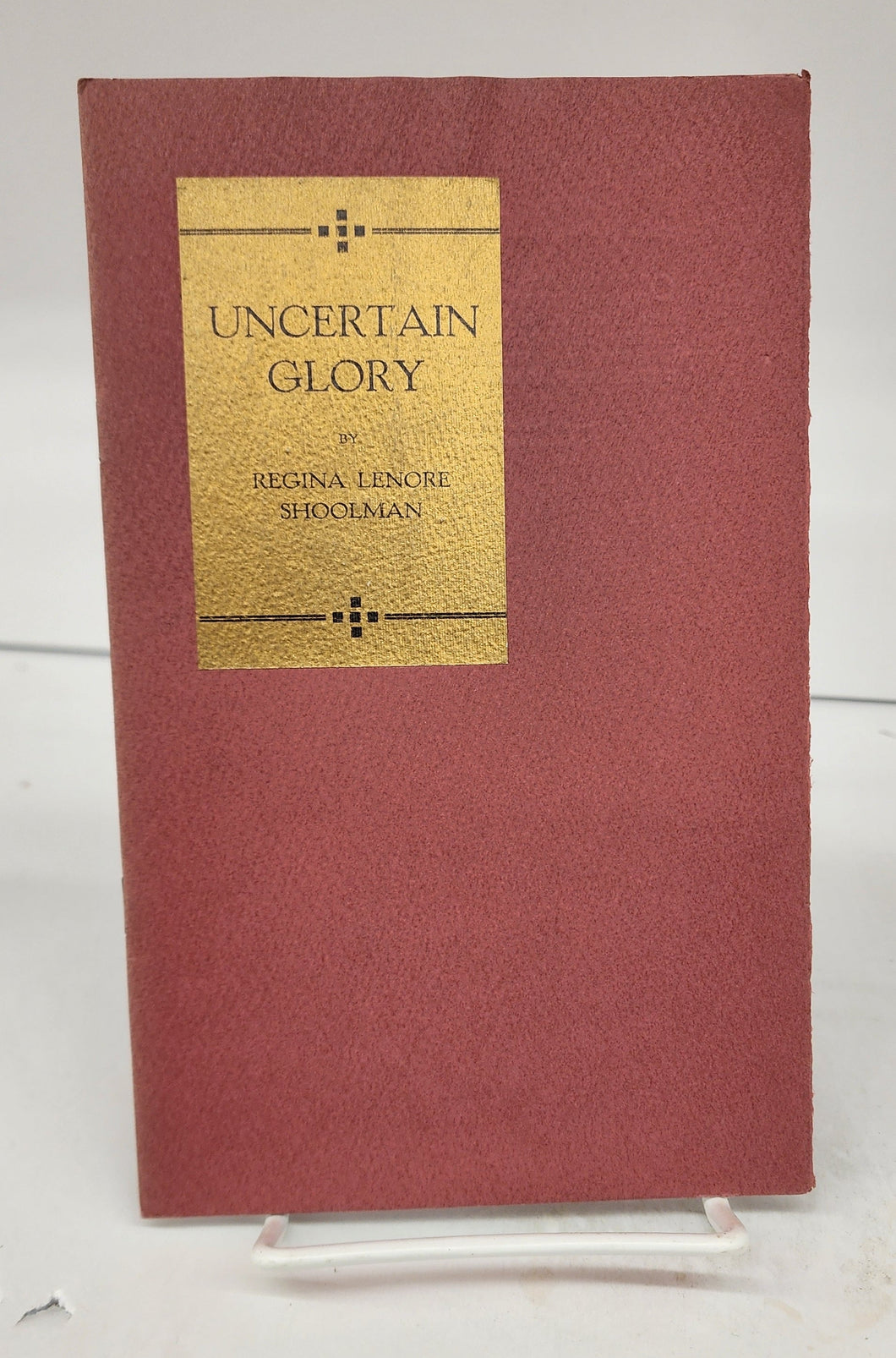 Uncertain Glory