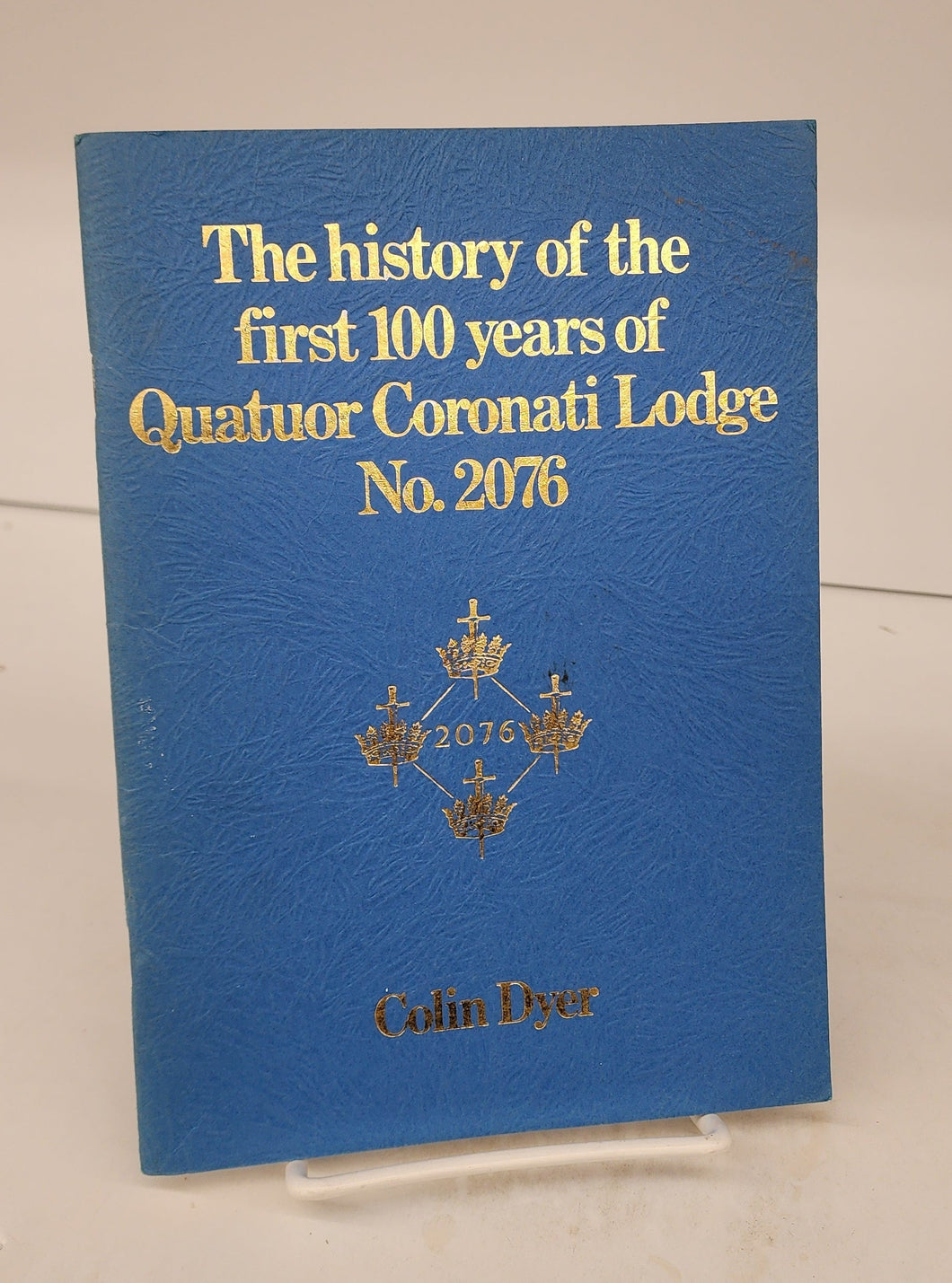 The history of the first 100 years of Quatuor Coronati Lodge No. 2076.