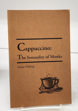 Cappuccino: The Sensuality of Monks