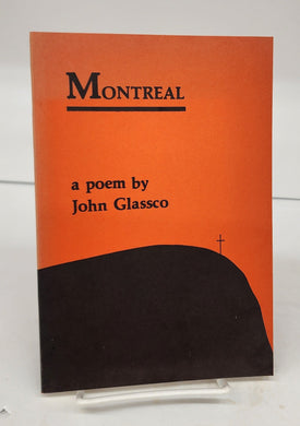 Montreal: a  poem by John Glassco