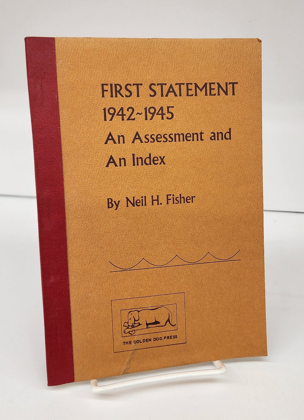 First Statement 1942-1945: An Assessment and An Index