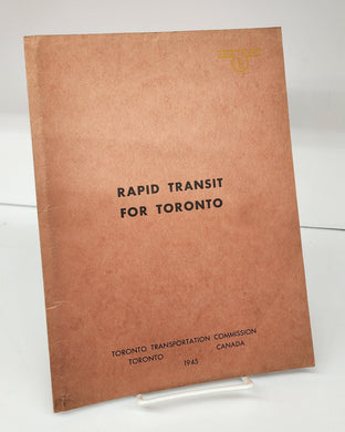 Rapid Transit For Toronto