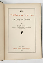 The Children of the Sea: A Tale of the Forecastle
