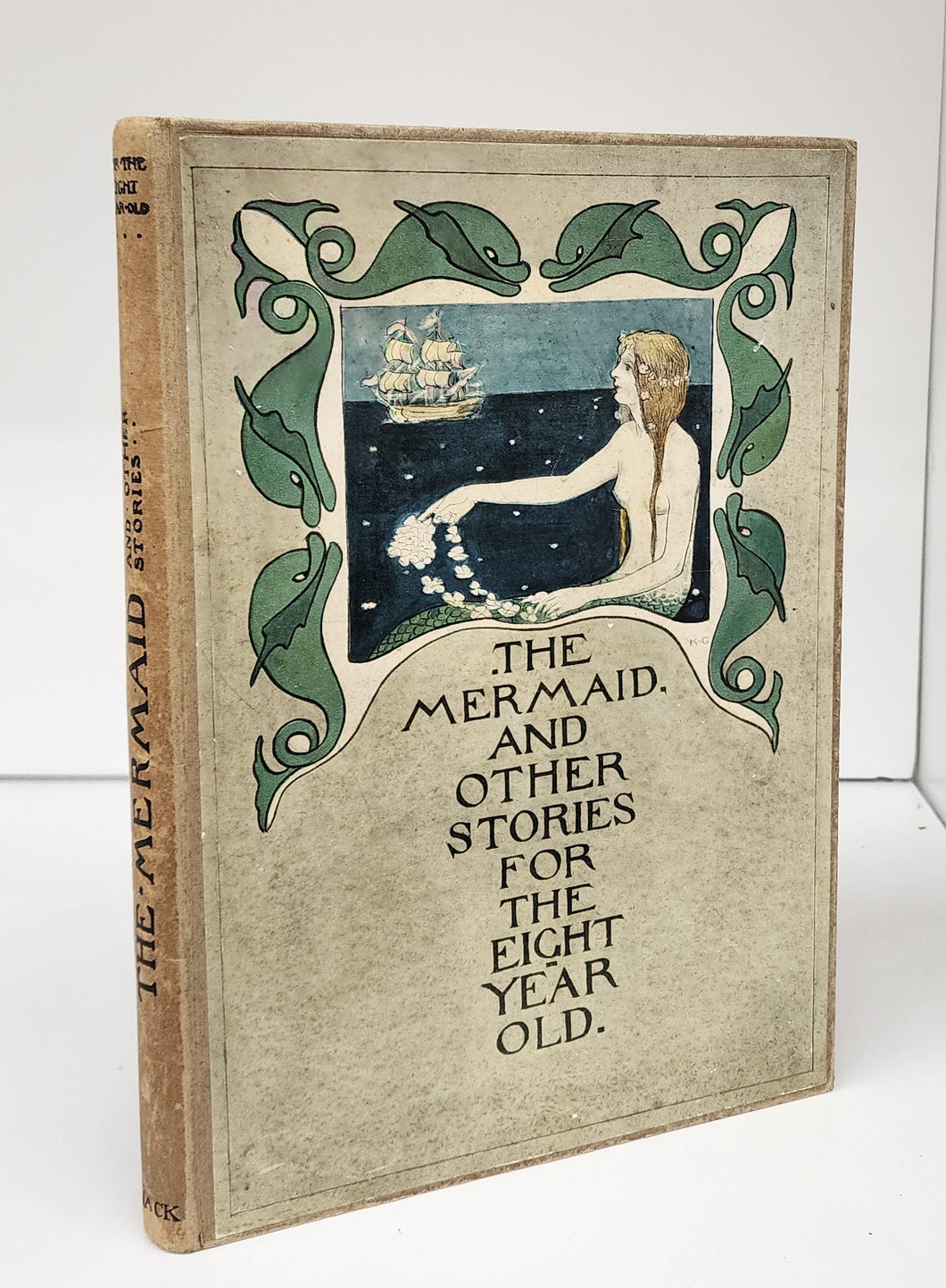 The Mermaid and Other Stories For the Eight Year Old