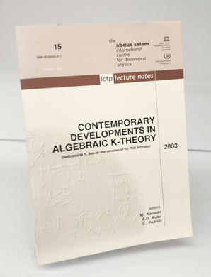 Contemporary Developments in Algebraic K-Theory