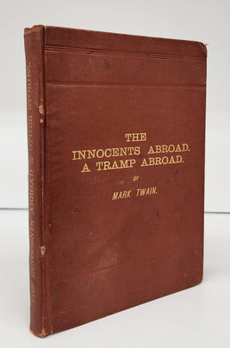 The Innocents Abroad. A Tramp Abroad