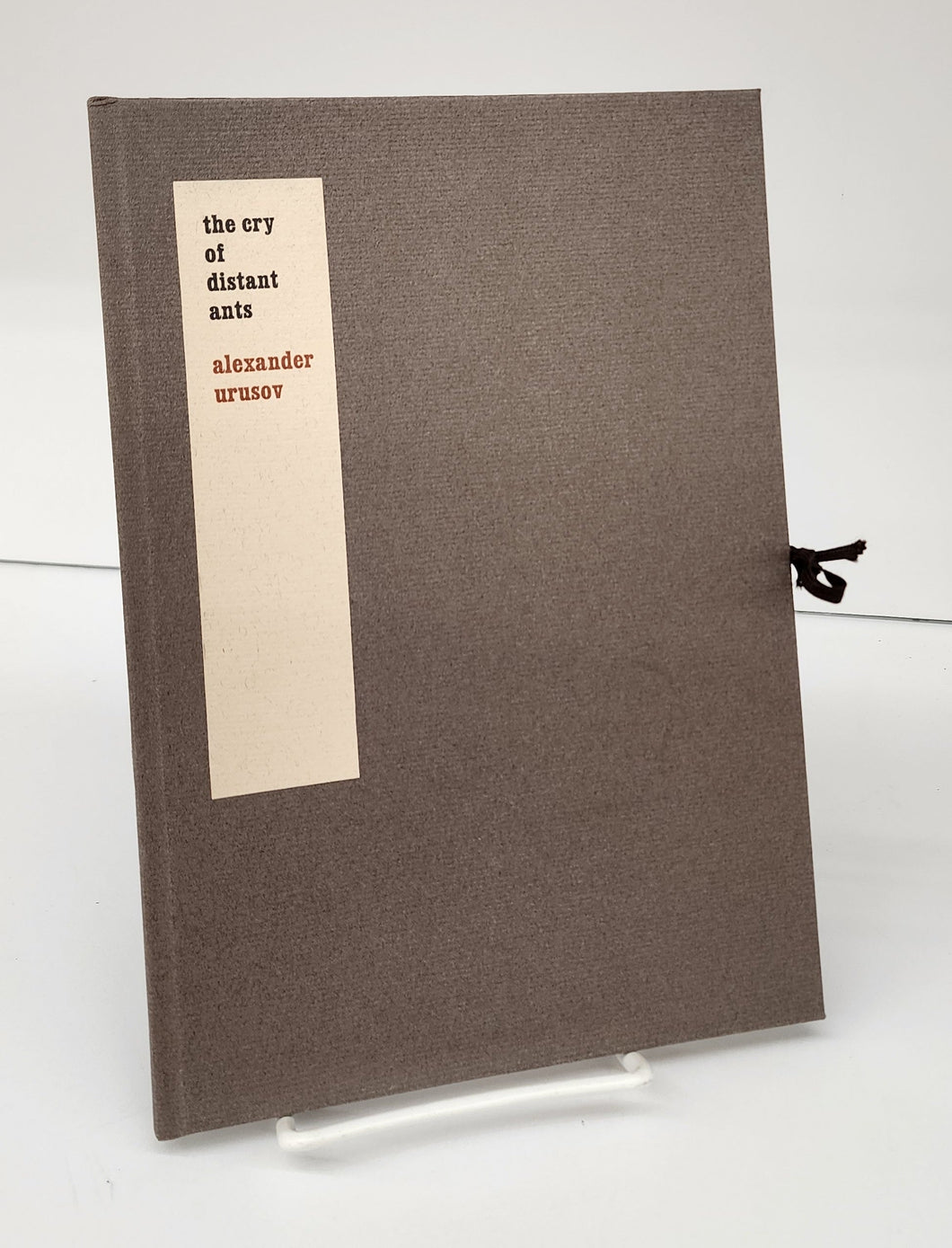 The Cry of Distant Ants