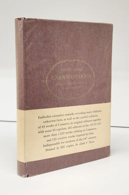 Casanoviana: An Annotated World Bibliography of Jacques Casanova de Seingalt and of Works Concerning Him
