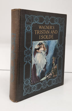 Wagner's Tristan and Isolde