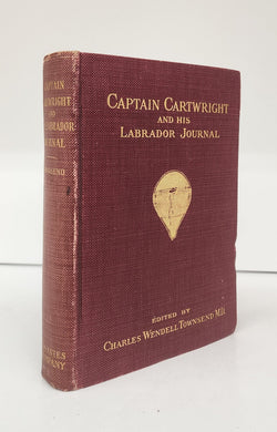Captain Cartwright and his Labrador Journal