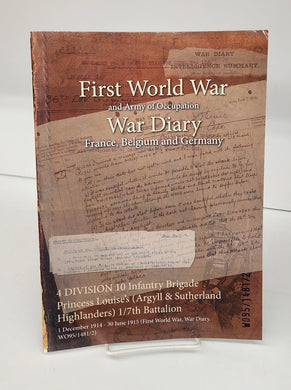 First World War and Army of Occupation War Diary: France, Belgium and Germany