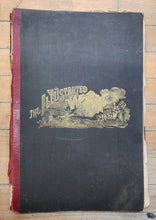 The Illustrated War News Nos. 1 to 18, Inclusive. Containing All the Illustrations Referring to the North-West Rebellion of 1885, From Its Outbreak to the Return and Disbanding of the Troops.