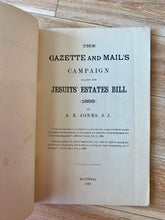 The Gazette and Mail's Campaign Against the Jesuits' Estate Bill (1888)