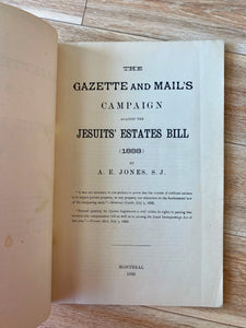 The Gazette and Mail's Campaign Against the Jesuits' Estate Bill (1888)