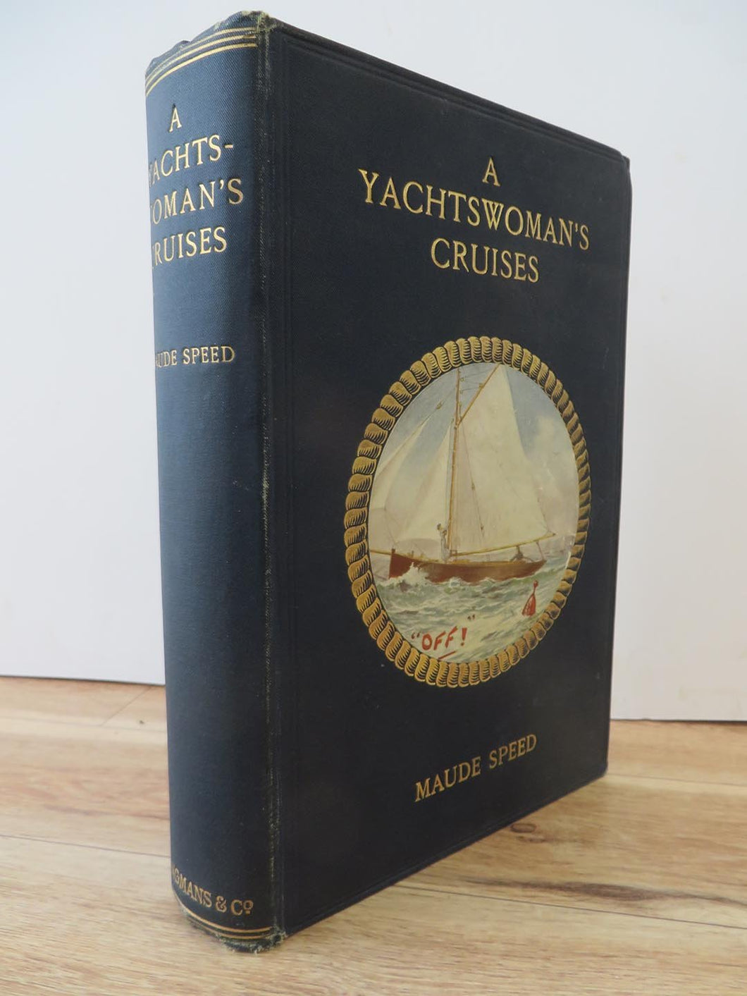 A Yachtswoman's Cruises and Some Steamer Voyages