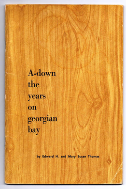A-down the Years on Georgian Bay