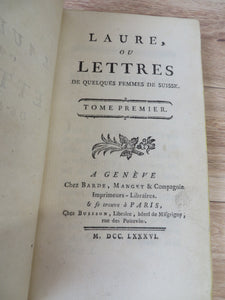 Laure, ou Lettres de Quelques Femmes de Suisse