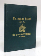 Illustrated Historical Album of the 2nd Battalion the Queen's Own Rifles of Canada 1856-1894