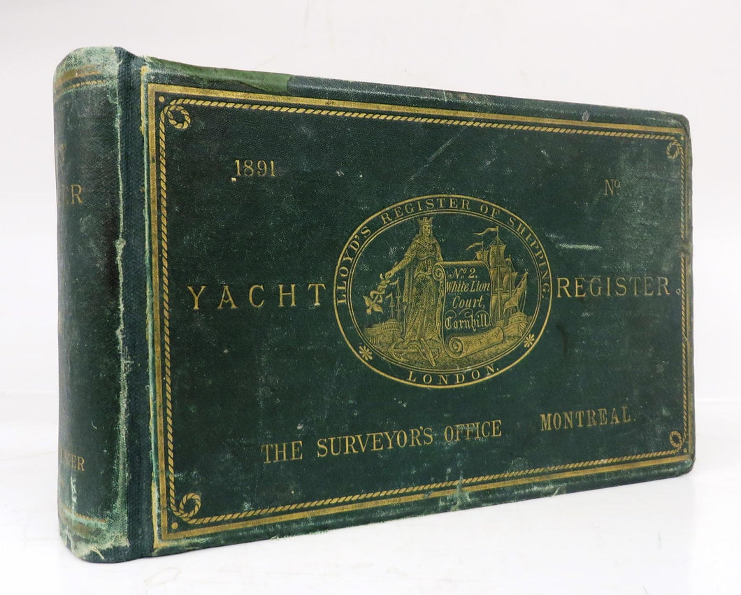 Lloyd's Register of British and Foreign Shipping. Yacht Register From 1st May, 1891, to 30th April, 1892