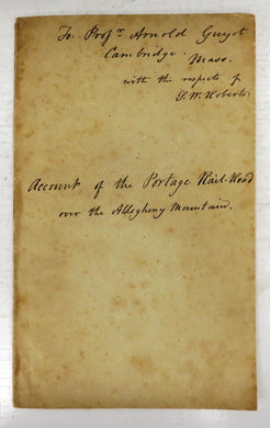 An Account of the Portage Rail Road, over the Allegheny Mountain, in Pennsylvania