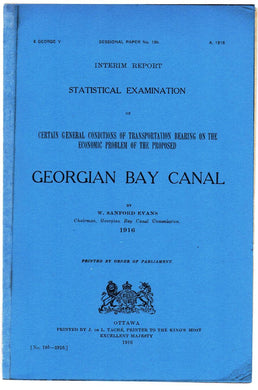 Interim Report. Statistical Examination of Certain General Conditions of Transportation Bearing on Economic Problem of the Proposed Georgian Bay Canal
